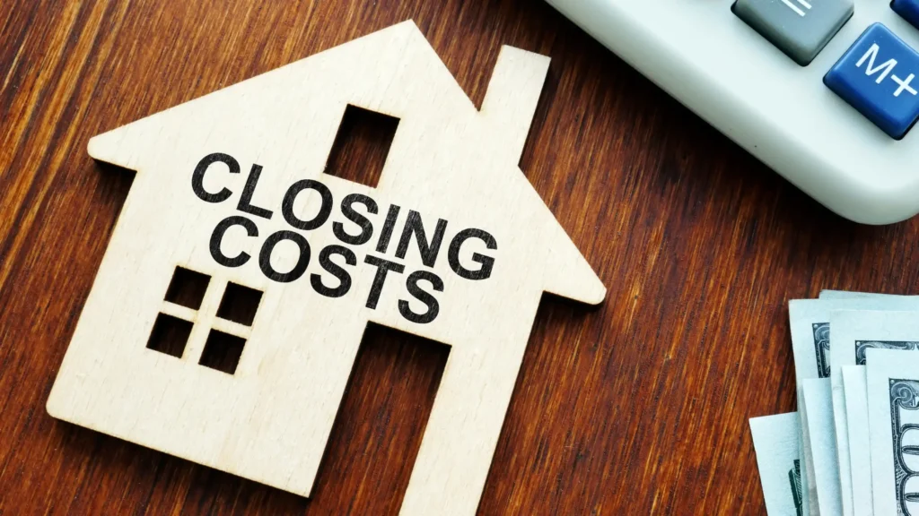 Breaking Down Closing Costs: What You Need to Know